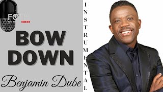 Bow down and worship him [Instrumental + background vocal] || Benjamin Dube