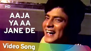 Aaja Ya Aa Jaane De (HD) | Ek Hasina Do Diwane (1972) | Jeetendra | Babita