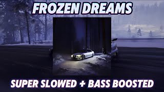 ◉ PHONK | FROZEN DREAMS [Super Slowed + Bass Boosted] - LXAES