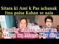 Sitara ki Ami k Pas achanak Itna paisa Kahan se aaia finally Tahira sister ne Mana Kar dia