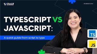 TypeScript vs JavaScript Differences in 2024 [Full Explanation]