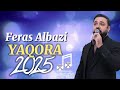 feras albazi yaqora 2025