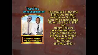 Stanislaus Philbert and Henry Philbert Thank You
