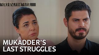 Will Mukadder be able to convince Cihan? | Behind the Veil Episode 152 | Season 2