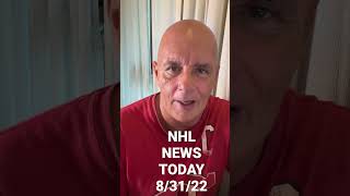 NHL NEWS TODAY ON AUGUST 31, 2022:
