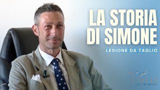 La storia di Simone • Lesione da taglio