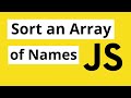 Sorting an Array Using the sort(), split(), and localeCompare() Methods