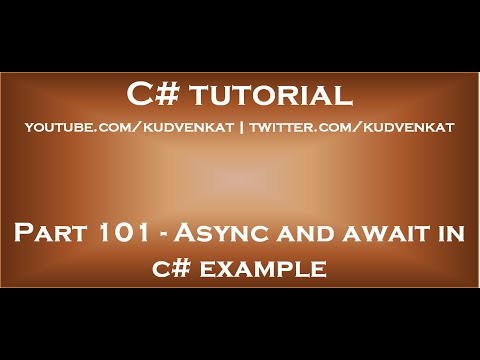 Async and await in C# example Async and await in C# example