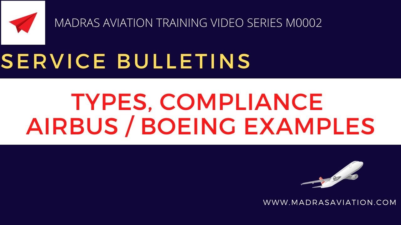 What Is Service Bulletin (SB) In Aviation? Types, Compliance And ...