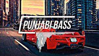 Punjabi Bass Boosted song || sidhu moose wala || Panjabi Songs |