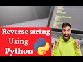 Reverse a string in python