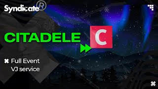 Citadele - Full Event VJ-service