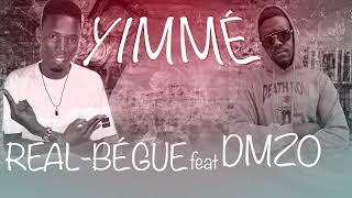 Yimmé  - Real Bégué x Dmzo