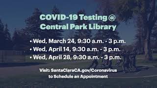 FREE COVID-19 Testing at Santa Clara City Library - Get tested today!