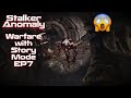 Stalker Anomaly | Warfare With Story Mode | Episode 7