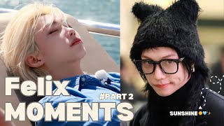 FELIX MOMENTS (CUTE, FUNNY, HOT, TINY) ‘PART 2’