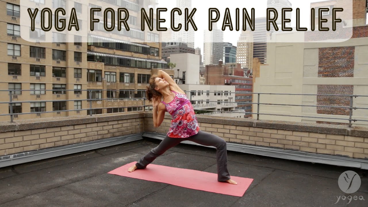 Yoga For Neck Pain Relief: In The Zone (open Level) - YouTube