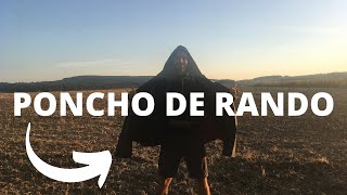 MON PONCHO DE RANDONNÉE