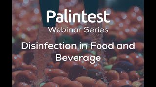 The importance of disinfection in food \u0026 beverage, and what types of disinfection should be used?