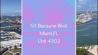 50 Biscayne Blvd Unit 4302 Miami FL