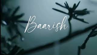 Baarish | Yaariyan | Slowed + Reverb | Rainy Lofi | Lofi Bollywood | Chill Lofi