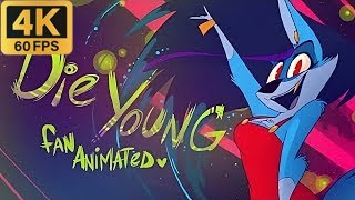 Die Young Kesha   Fan Animated Music Video   VivziePop   4K 60 fps Remastered