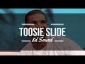 Drake - Toosie Slide | 8D Sound (EARPODS ON)