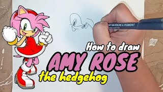 How to draw Amy Rose the Hedgehog from Sonic