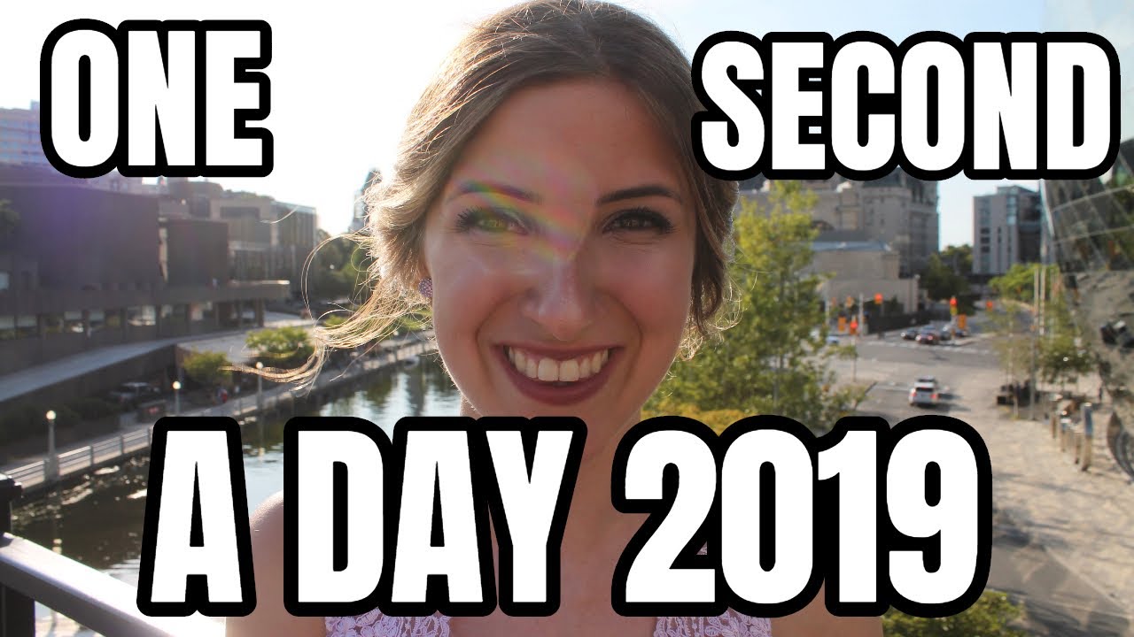 One Second A Day 2019 Youtube