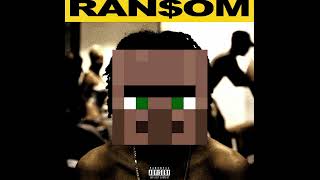 Lil Tecca - Ransom (Villager version)