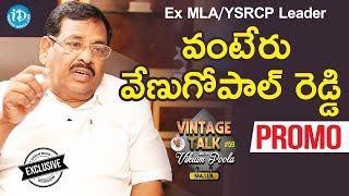 YSRCP Leader Vanteru Venugopal Reddy Interview - Promo || Talking Politics With iDream #246