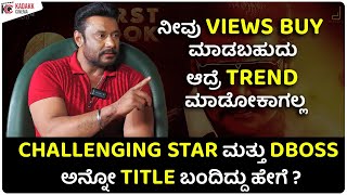 Challenging Star Darshan Exclusive Interview Full Video | Kranti | Kadakk Cinema