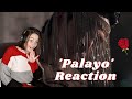 Reaction to FELIP - Palayo MV