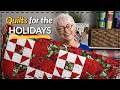 EASY 3-Yard Quilts to Make Your Holiday BRIGHT!