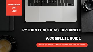 Master Python Functions and Return: The Complete Beginner's Guide