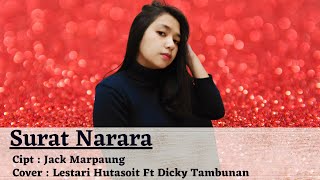 SURAT NARARA - Lestari Hutasoit Ft Dicky Tambunan  (Cover)