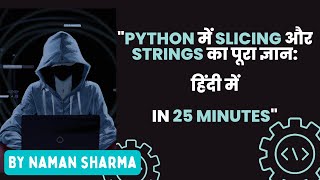 String Slicing And other function in Python | Python Tutorial in hindi