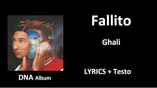 Fallito – Ghali (DNA album) (OFFICIAL LYRICS + Testo)