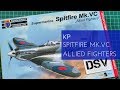 Kovozavody Prostejov 1/72 Spitfire Mk.VC (KPM0124) Review