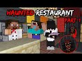 HAUNTED RESTAURANT IN MINECRAFT HORROR STORY || PART-1