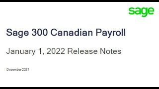 Sage 300 2022 Canadian Payroll Enhancements