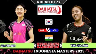 SIM Yu Jin 심유진 (KOR) vs YEO Jia Min (SGP) | Indonesia Masters 2025 Badminton