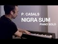 Nigra Sum (piano solo) - Pablo Casals - Vincent Lo