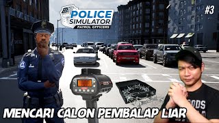 MASIH BANYAK WARGA YG TIDAK TOBAT-TOBAT | POLICE SIMULATOR #3