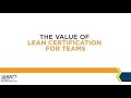 The Value of Lean Certification for Teams