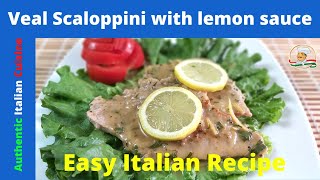 Veal scaloppini with lemon sauce: Italian Recipe