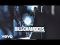 Bill Chambers - Killing The Blues (Official Audio)