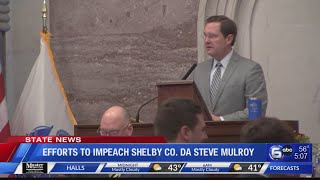 Efforts to impeach Shelby County DA Steve Mulroy