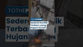 Sederet Perpecahan Politik yang Menyelimuti Suriah pasca 3 Minggu Runtuhnya Rezim Bashar al-Assad