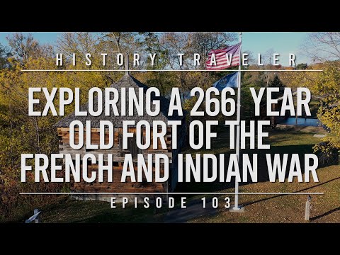 Exploring a 266-year-old fort from French and Indian War Traveler Episode 103